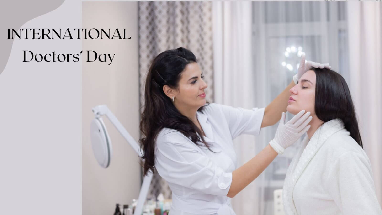 Doctor-led aesthetic care shines on International Doctors’ Day