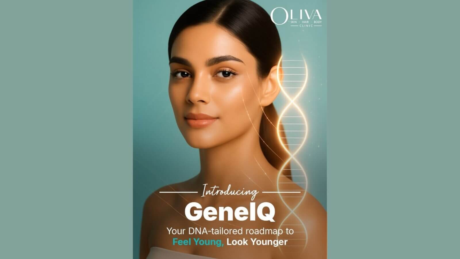 Oliva Clinics elevates aesthetic care with GeneIQ launch