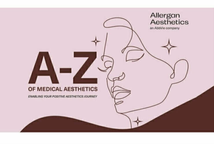 Allergan Aesthetics introduces A‑Z guide for aesthetic treatments